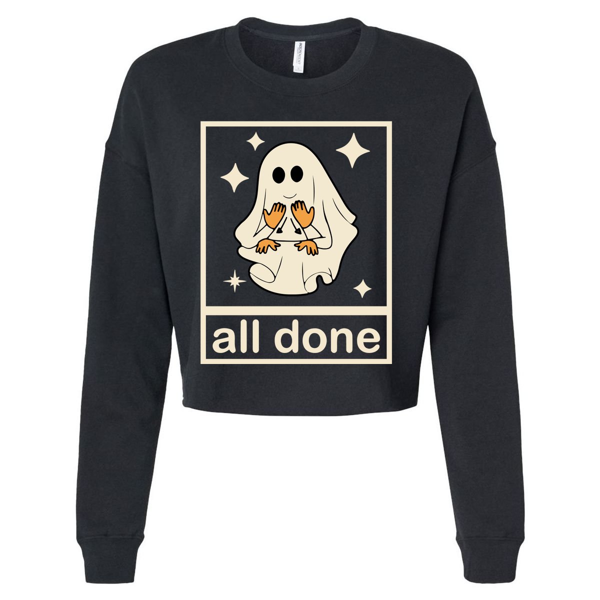 All Done Sign Language Ghost Fall Halloween Cropped Pullover Crew