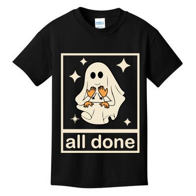 All Done Sign Language Ghost Fall Halloween Kids T-Shirt