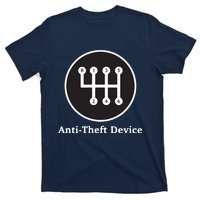 AntiTheft Device Shift For Car Lovers Gearheads T-Shirt