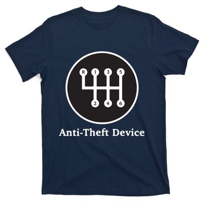 AntiTheft Device Shift For Car Lovers Gearheads T-Shirt