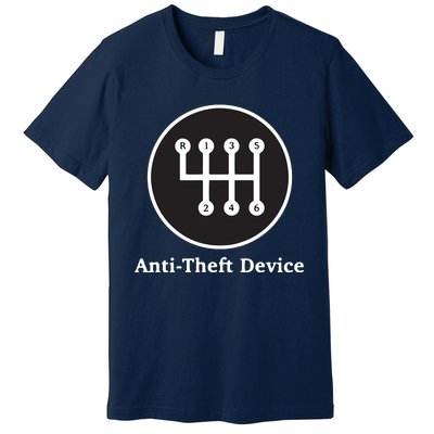 AntiTheft Device Shift For Car Lovers Gearheads Premium T-Shirt