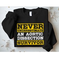 Aortic Dissection Survivor Recovery Get Well Sweatshirt
