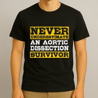 Aortic Dissection Survivor Recovery Get Well T-Shirt