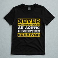 Aortic Dissection Survivor Recovery Get Well T-Shirt