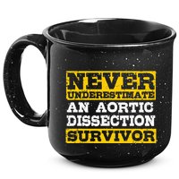 Aortic Dissection Survivor Recovery Get Well 15oz Campfire Ceramic Mug