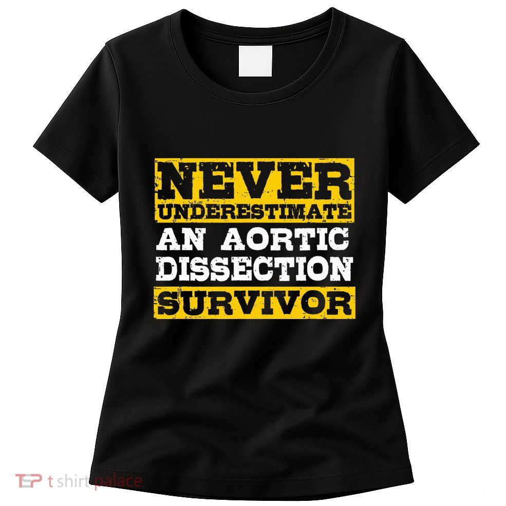 Aortic Dissection Survivor Recovery Get Well Womens T-Shirt