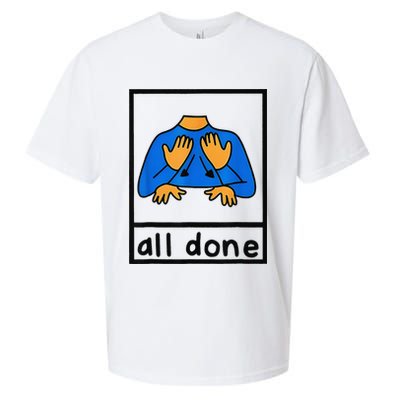 All done sign language speech pathology aac sped teacher Sueded Cloud Jersey T-Shirt