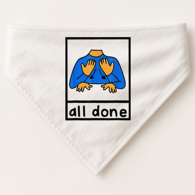 All done sign language speech pathology aac sped teacher USA-Made Doggie Bandana