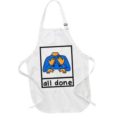 All done sign language speech pathology aac sped teacher Apron