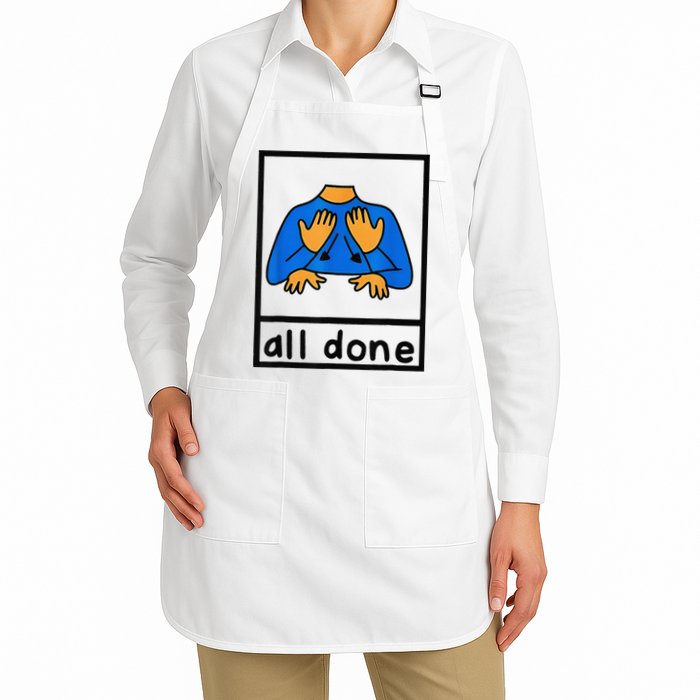 All done sign language speech pathology aac sped teacher Apron