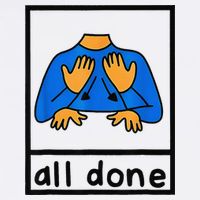 All done sign language speech pathology aac sped teacher Button