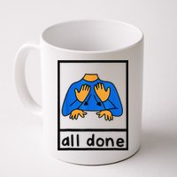 All done sign language speech pathology aac sped teacher Mug