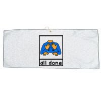 All done sign language speech pathology aac sped teacher Large Microfiber Waffle Golf Towel