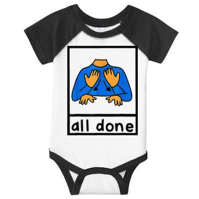 All done sign language speech pathology aac sped teacher Infant Baby Jersey Bodysuit