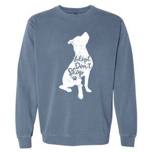 Adopt Don't Shop Rescue Pitbull Dog Breed Pit Bull Mom Gift Garment-Dyed Sweatshirt