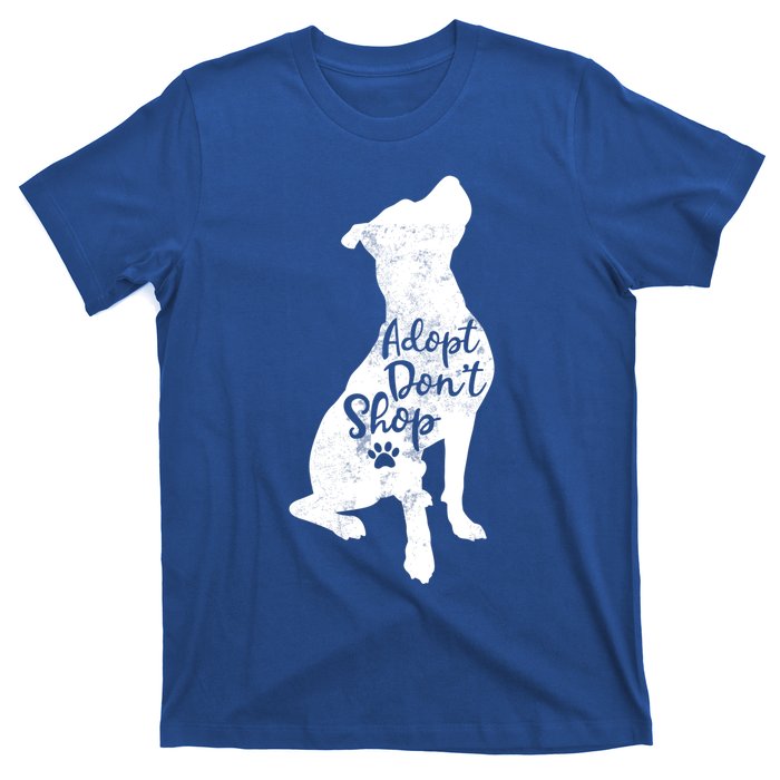 Adopt Don't Shop Rescue Pitbull Dog Breed Pit Bull Mom Gift T-Shirt