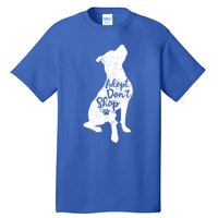 Adopt Don't Shop Rescue Pitbull Dog Breed Pit Bull Mom Gift Tall T-Shirt