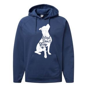 Adopt Don't Shop Rescue Pitbull Dog Breed Pit Bull Mom Gift Performance Fleece Hoodie