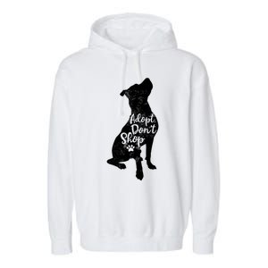 Adopt Don't Shop Rescue Pitbull Dog Breed Pit Bull Mom Gift Garment-Dyed Fleece Hoodie