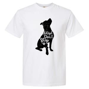 Adopt Don't Shop Rescue Pitbull Dog Breed Pit Bull Mom Gift Garment-Dyed Heavyweight T-Shirt