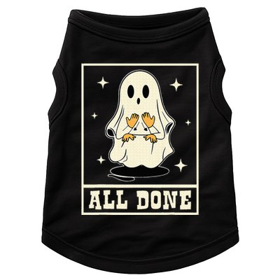 All Done Sign Language Speech Halloween Ghost Teacher Sped Doggie Tank