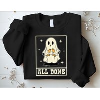 All Done Sign Language Speech Halloween Ghost Teacher Sped Sweatshirt