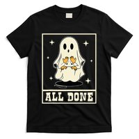 All Done Sign Language Speech Halloween Ghost Teacher Sped T-Shirt