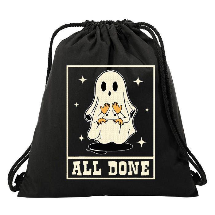 All Done Sign Language Speech Halloween Ghost Teacher Sped Drawstring Bag
