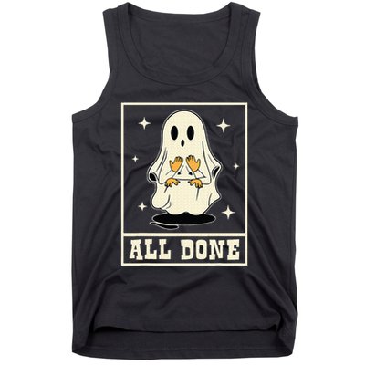 All Done Sign Language Speech Halloween Ghost Teacher Sped Tank Top