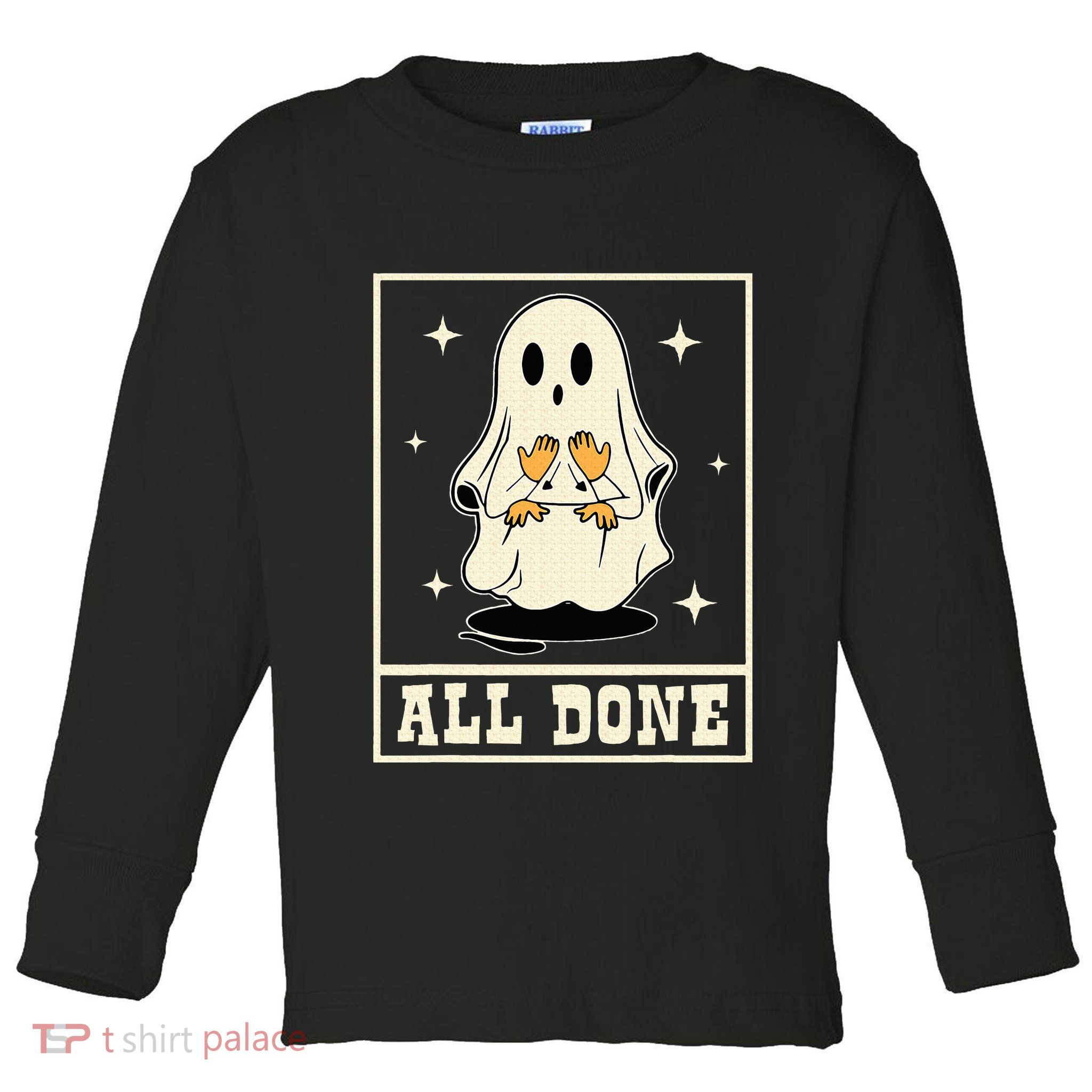 All Done Sign Language Speech Halloween Ghost Teacher Sped Toddler Long Sleeve Shirt