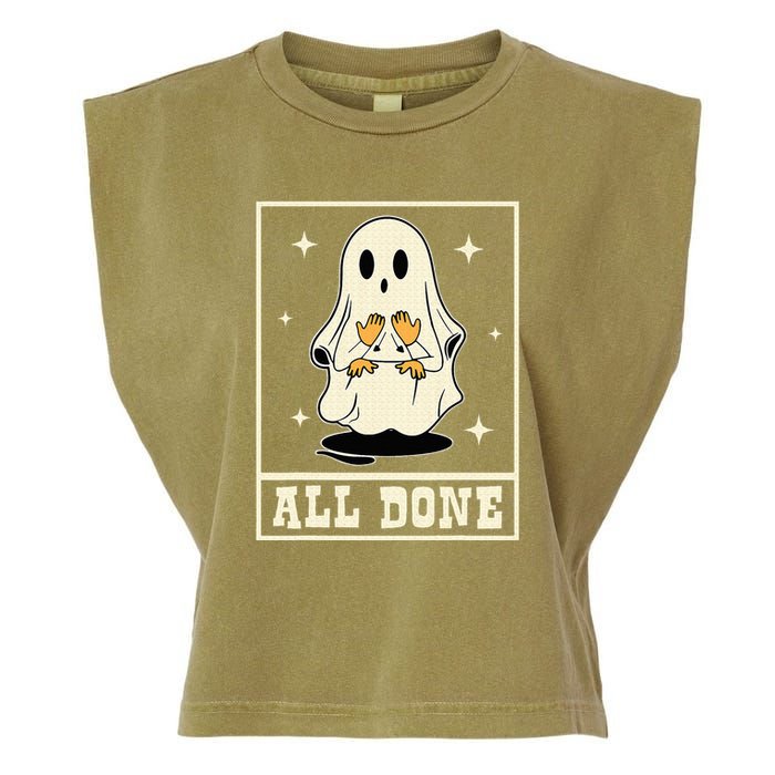 All Done Sign Language Speech Halloween Ghost Teacher Sped Garment-Dyed Women's Muscle Tee