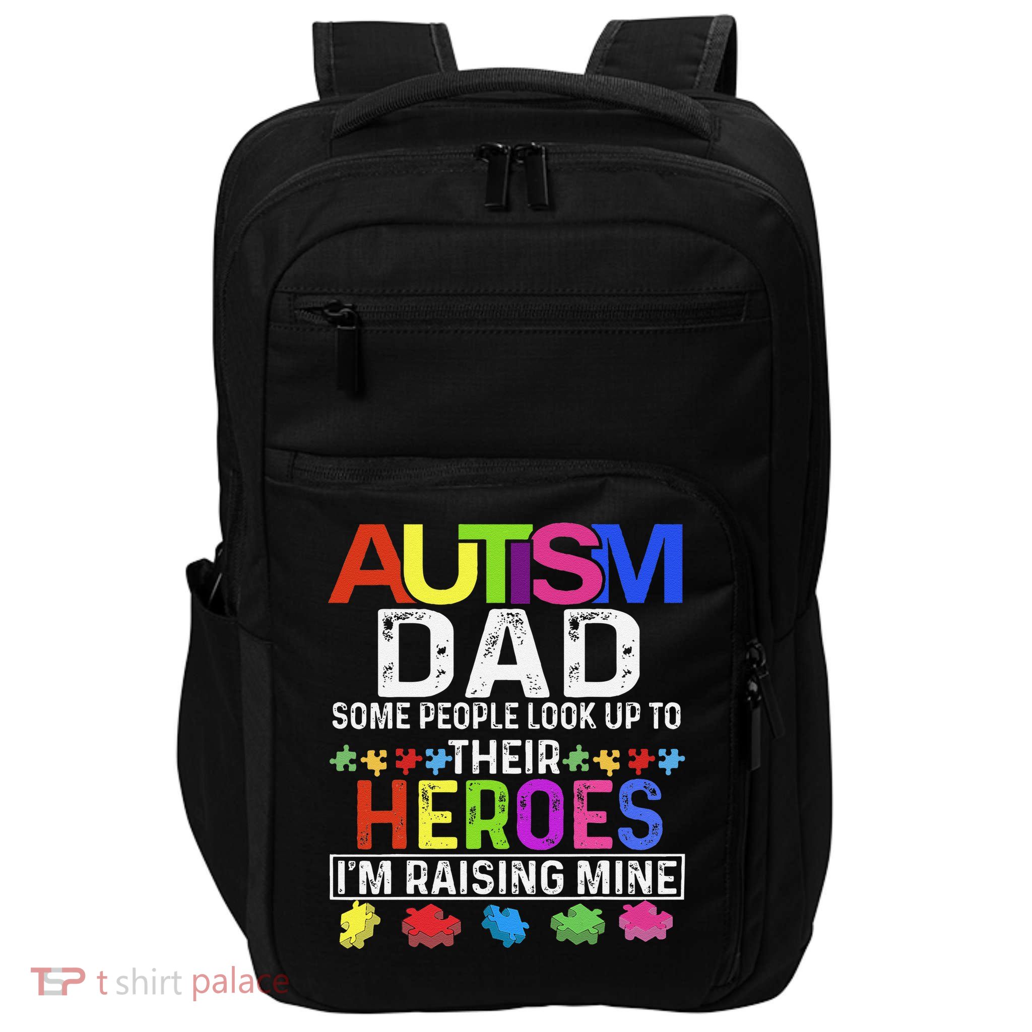 Autism Dad Some People Look Up To Their Heroes Impact Tech Backpack