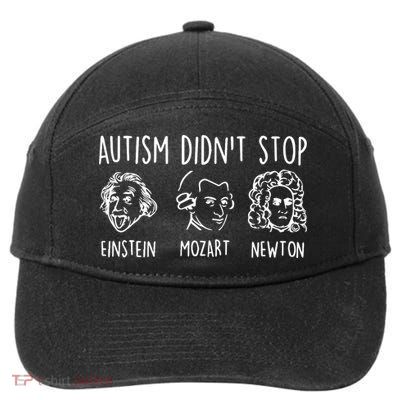 Autism Didn't Stop Famous People Autism Awareness Mom Dad 7-Panel Snapback Hat