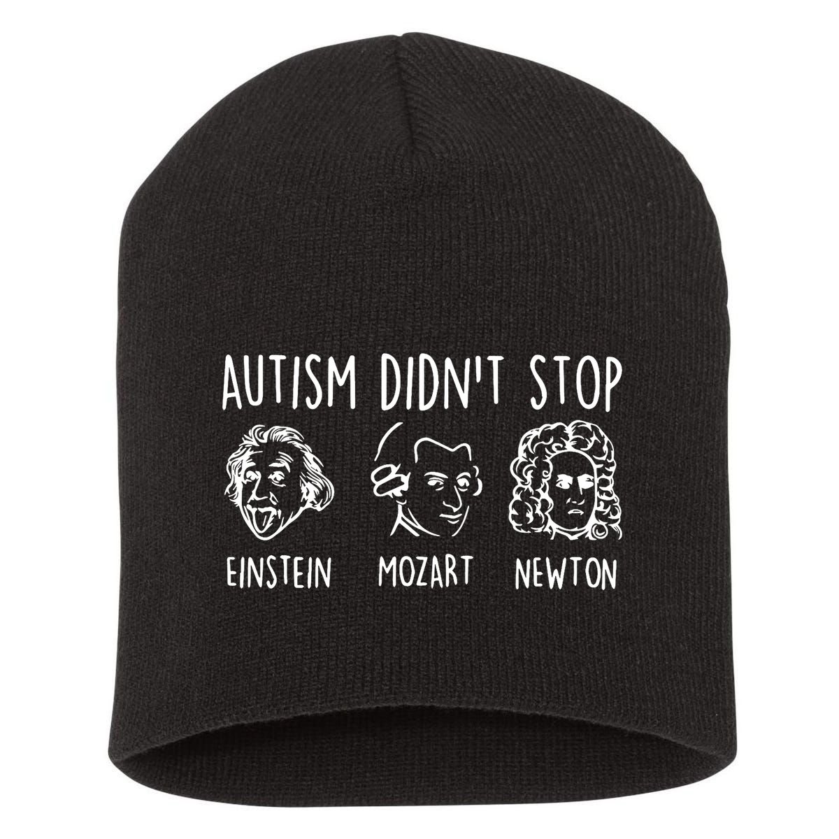 Autism Didn't Stop Famous People Autism Awareness Mom Dad Short Acrylic Beanie