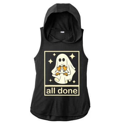 All Done Sign Language Speech Pathology Ghost Fall Halloween Ladies PosiCharge Tri-Blend Wicking Draft Hoodie Tank