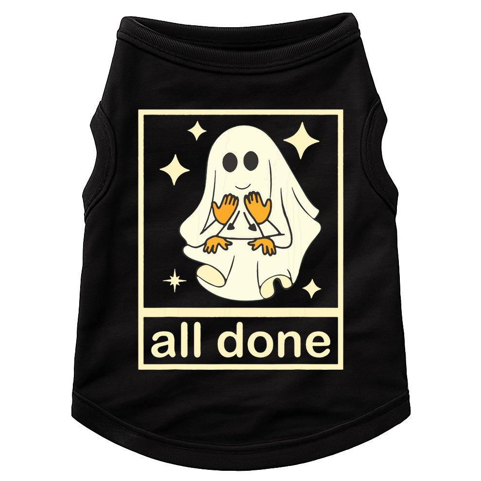 All Done Sign Language Speech Pathology Ghost Fall Halloween Doggie Tank