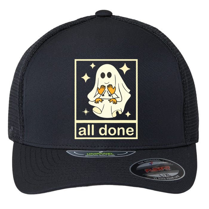 All Done Sign Language Speech Pathology Ghost Fall Halloween Flexfit Unipanel Trucker Cap