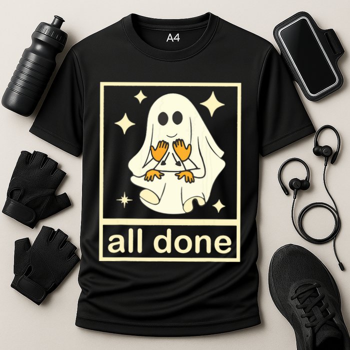 All Done Sign Language Speech Pathology Ghost Fall Halloween Performance Shirt