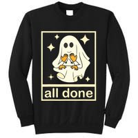 All Done Sign Language Speech Pathology Ghost Fall Halloween Sweatshirt