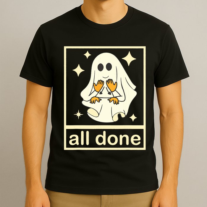 All Done Sign Language Speech Pathology Ghost Fall Halloween T-Shirt