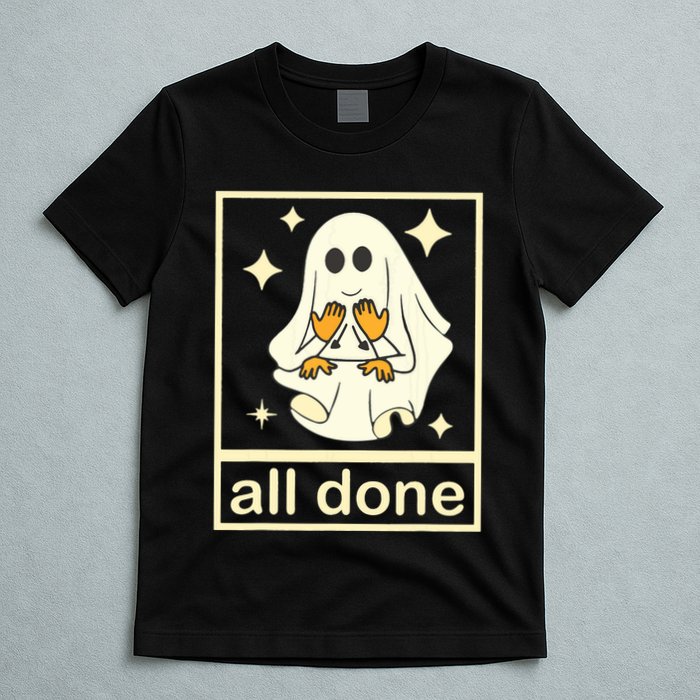 All Done Sign Language Speech Pathology Ghost Fall Halloween T-Shirt