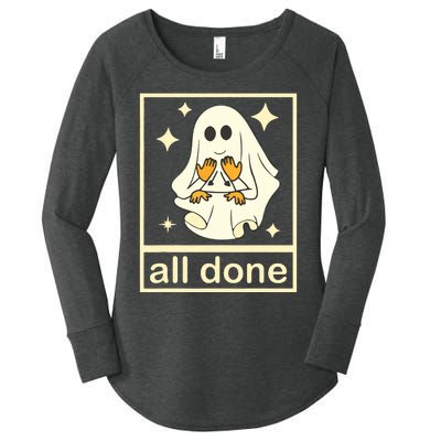 All Done Sign Language Speech Pathology Ghost Fall Halloween Women's Perfect Tri Tunic Long Sleeve Shirt