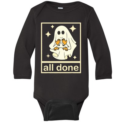 All Done Sign Language Speech Pathology Ghost Fall Halloween Baby Long Sleeve Bodysuit