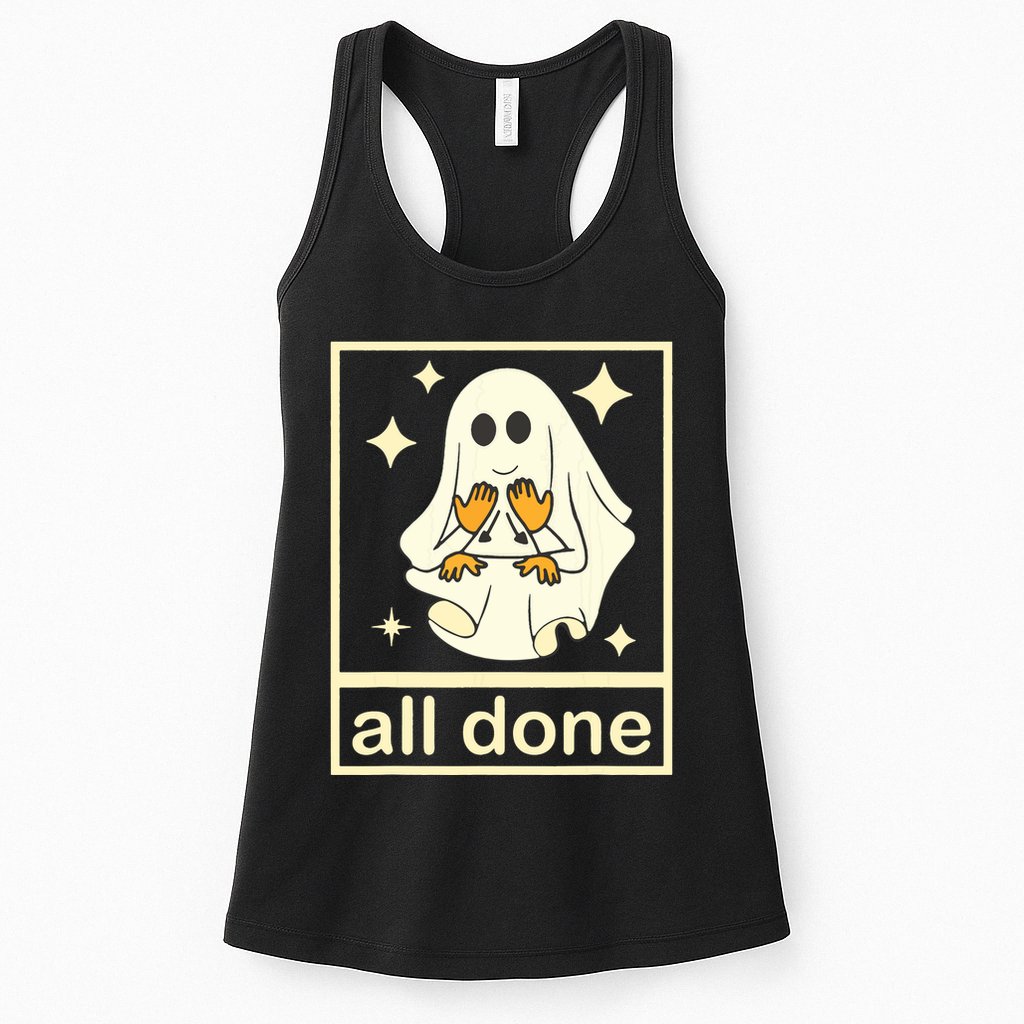All Done Sign Language Speech Pathology Ghost Fall Halloween Womens Tank Top