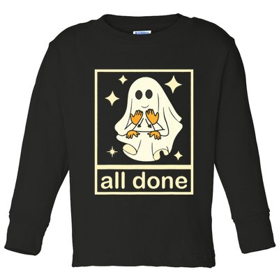 All Done Sign Language Speech Pathology Ghost Fall Halloween Toddler Long Sleeve Shirt