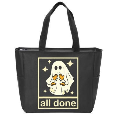 All Done Sign Language Speech Pathology Ghost Fall Halloween Zip Tote Bag