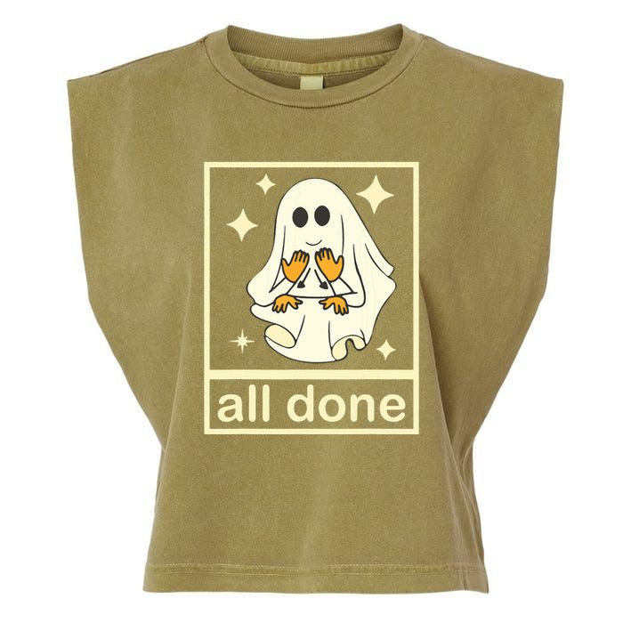 All Done Sign Language Speech Pathology Ghost Fall Halloween Garment-Dyed Women's Muscle Tee