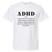 Adhd Definition Supporter Garment-Dyed Heavyweight T-Shirt