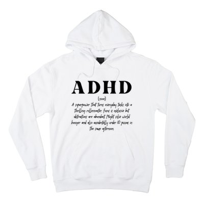 Adhd Definition Supporter Hoodie