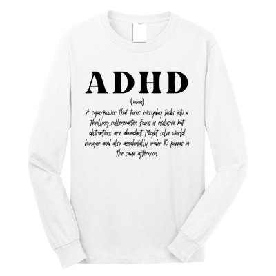 Adhd Definition Supporter Long Sleeve Shirt